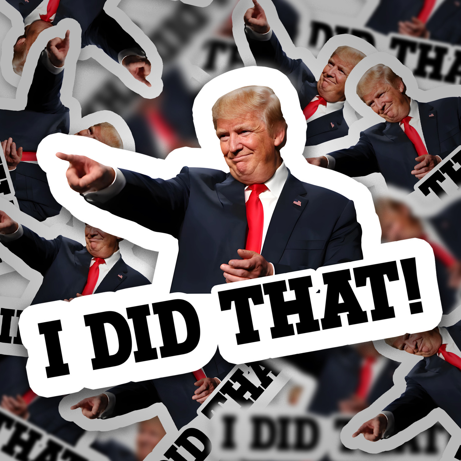 100 PCs "I did that" Trump Sticker Pack – Trump Meme – Trump Decals – 1.3 x 1"