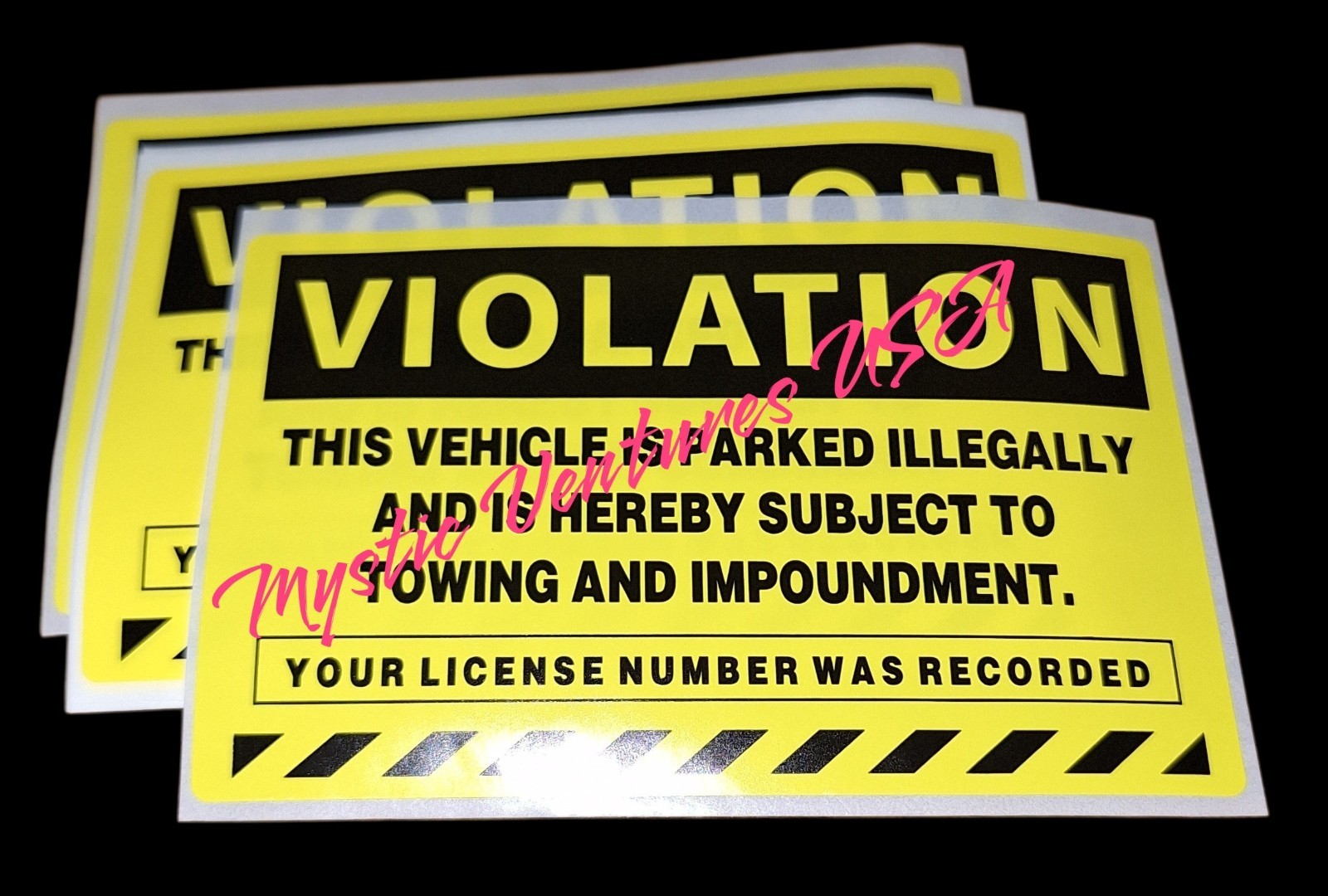 5 Pieces Parking VIOLATION Sticker 4" x 3" SUBJECT TO TOWING License # Recorded!