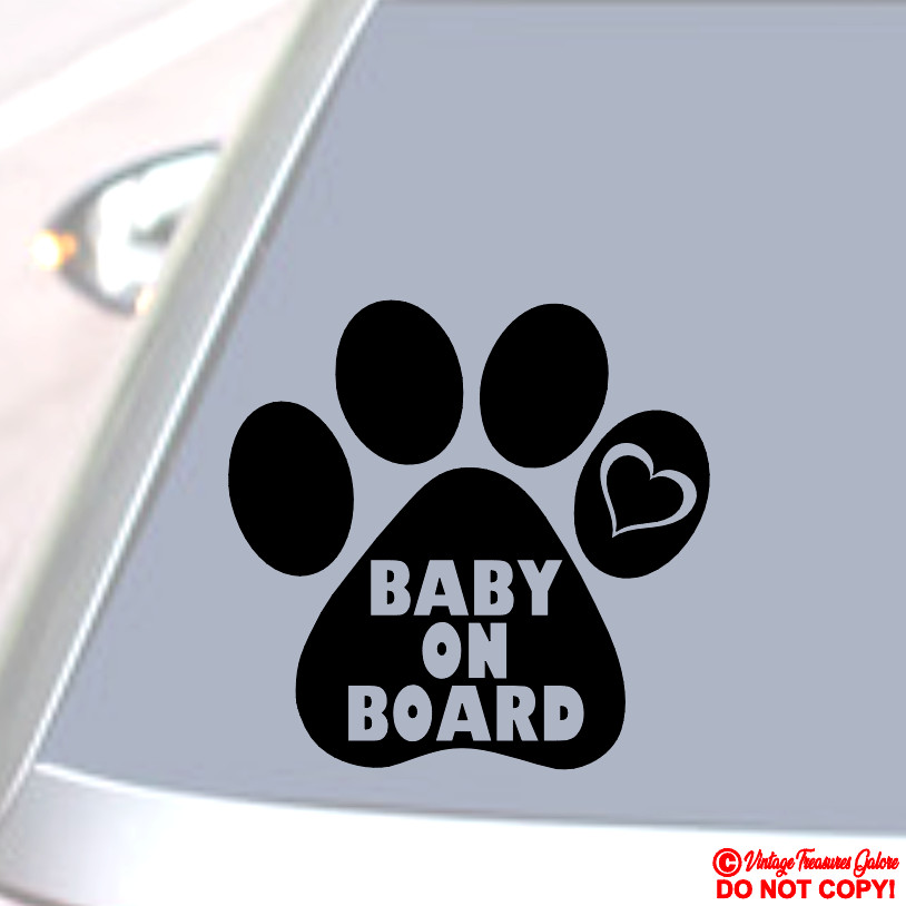 BABY ON BOARD PAW PRINT Vinyl Decal Sticker Car Window Wall Bumper Puppy Dog Cat