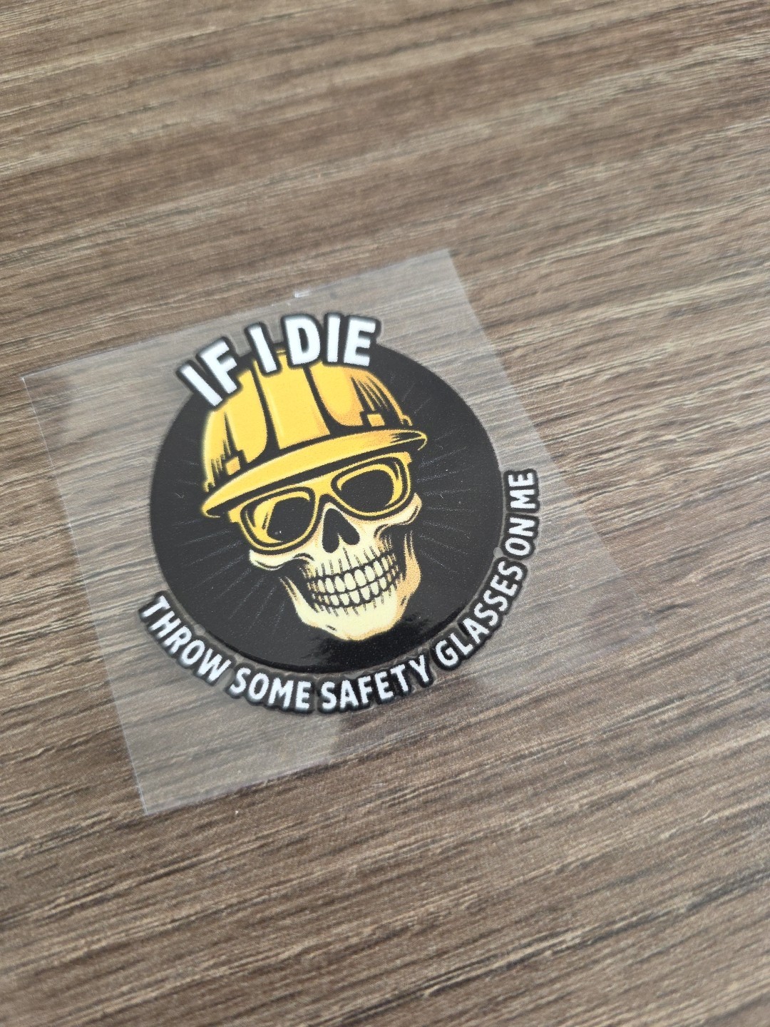 Funny Hardhat Vehicle UV DTF Decal Sticker Waterproof Construction Made In USA
