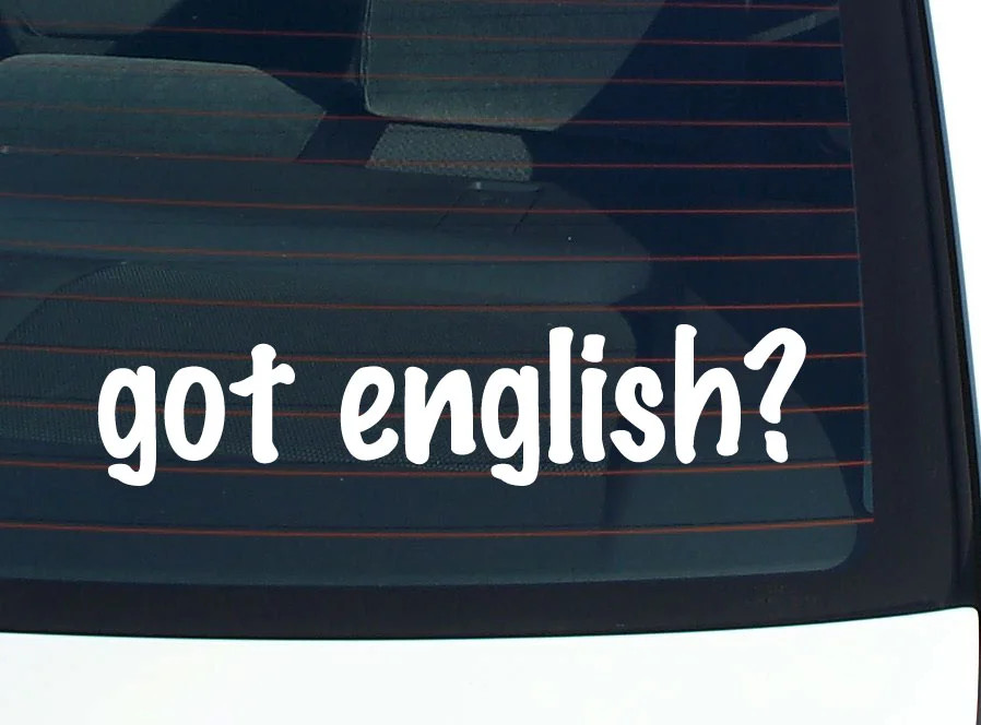 got english? FUNNY VINYL CAR DECAL STICKER FAMILY LAST NAME
