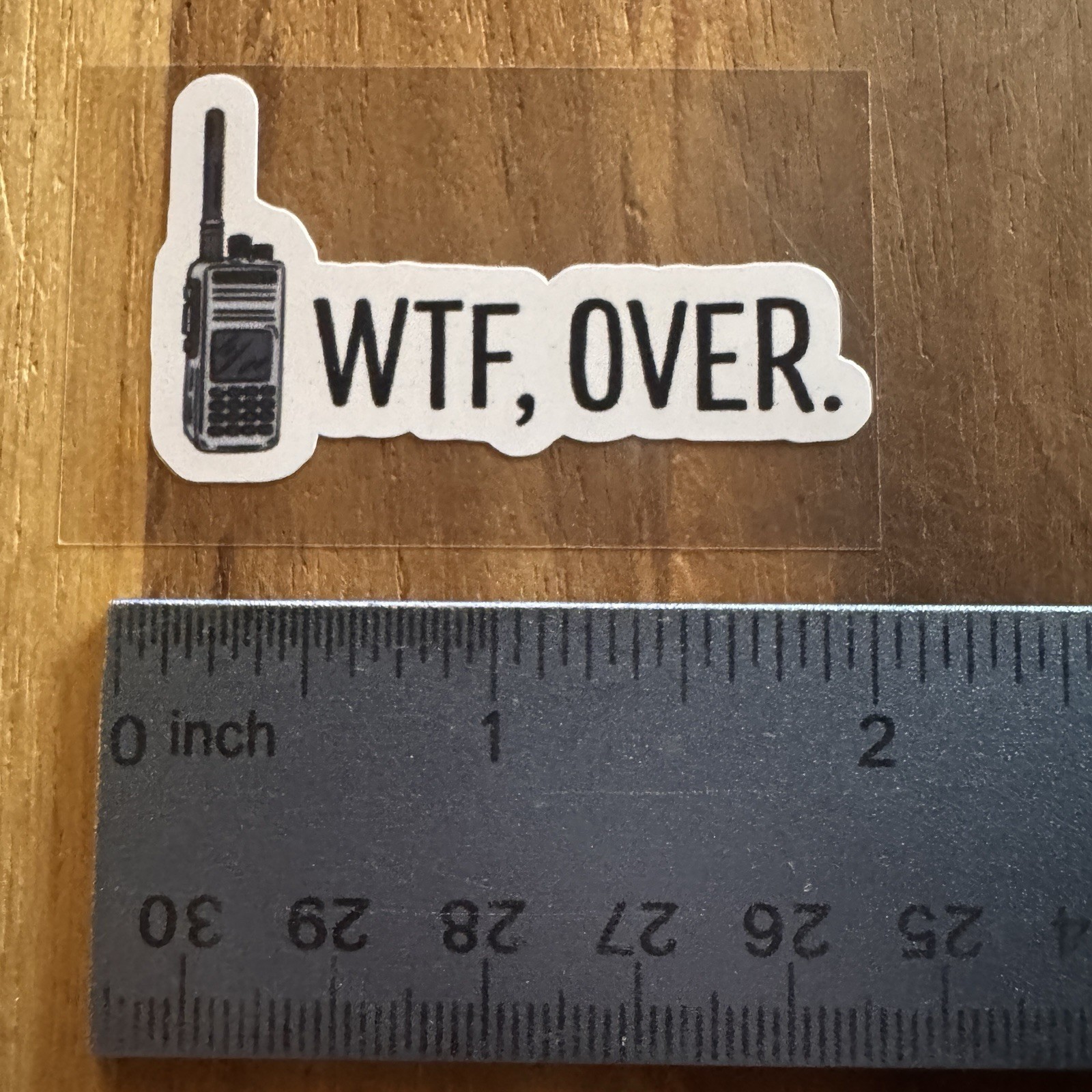 WTF Over Radio Vinyl 2" Sticker Novelty Sarcastic Walkie Talkie Military Helmet