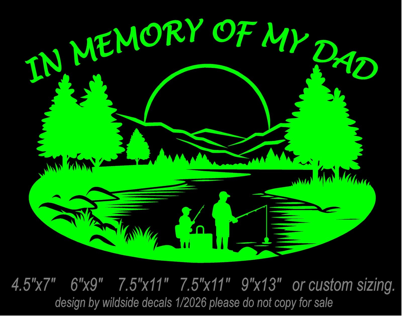 In Memory of my Dad Vinyl Decal Father and Son Fishing on Lake window sticker