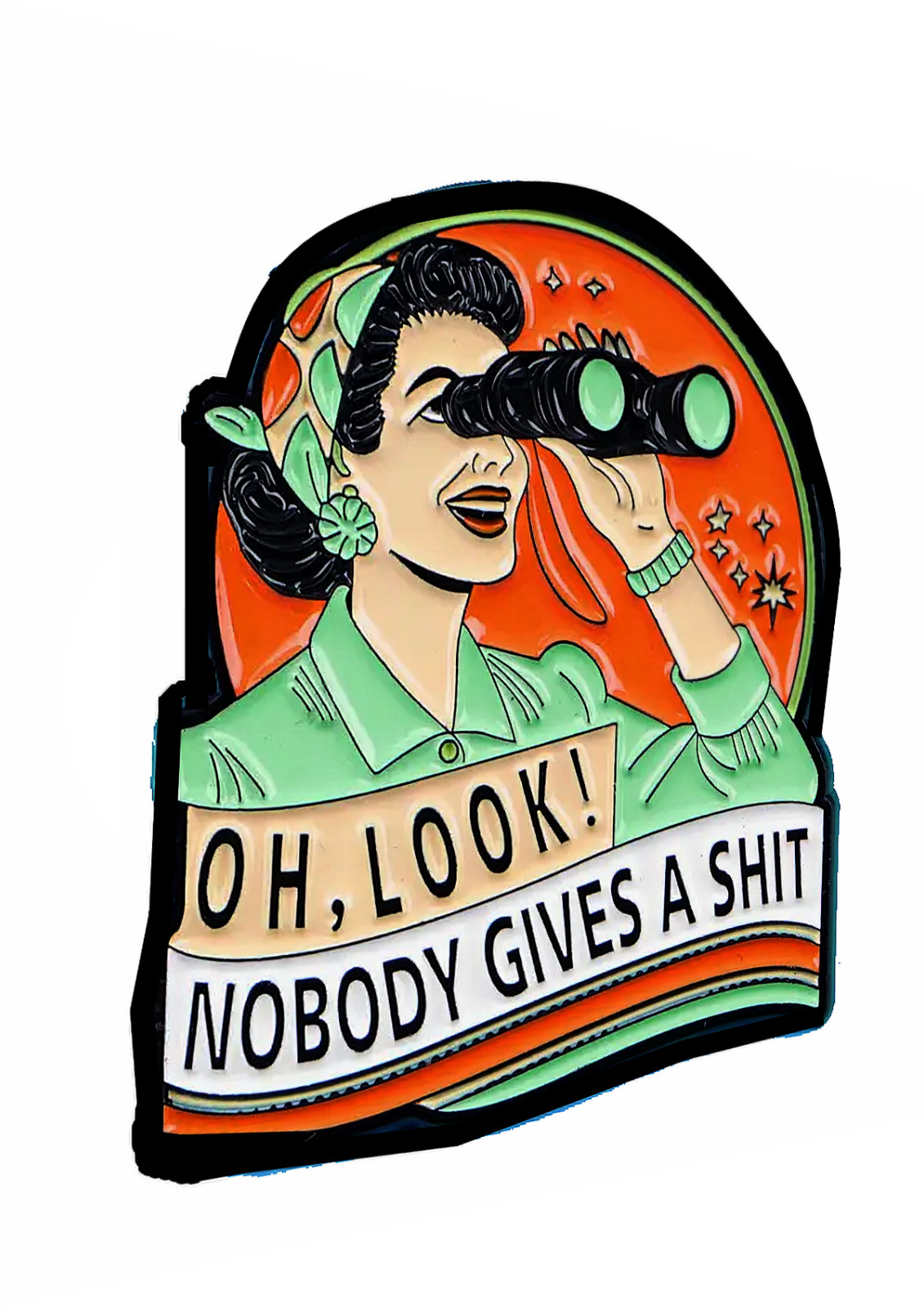 Funny Hilarious Laugh Comedy "Oh look nobody gives a sh*t" Sign Sticker