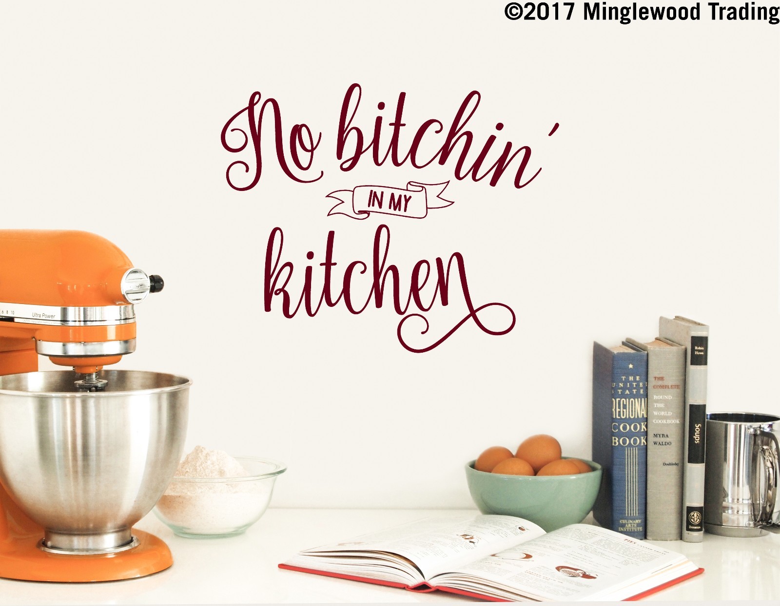 NO BITCHIN' IN MY KITCHEN Vinyl Sticker – Dinner Family Wall – Die Cut Decal