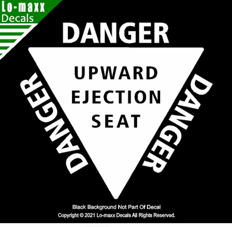 Danger Upward Ejection Seat USAF Military Aircraft Markings Die Cut Vinyl Decal