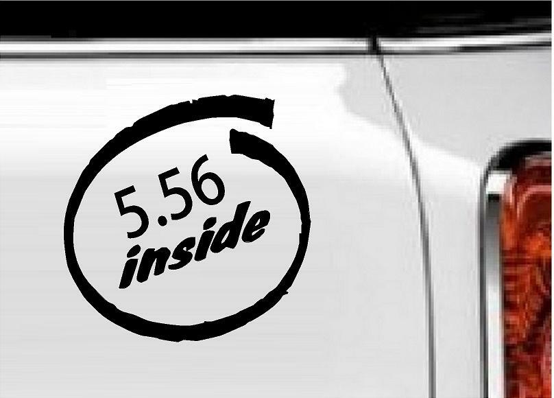5.56 Inside Vinyl Decal Home Décor 5" x 5"