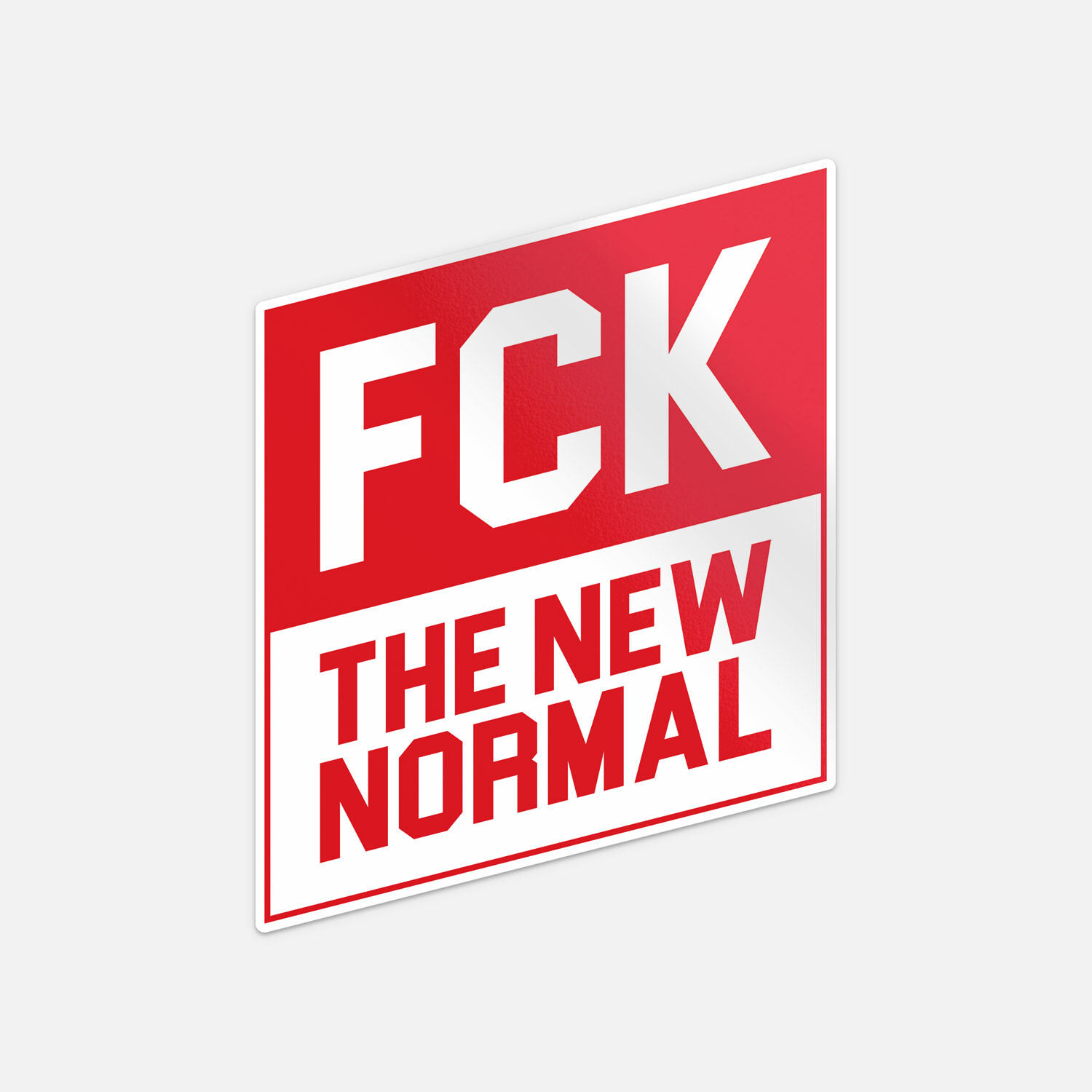 FCK The New Normal Car Bumper Vinyl Sticker Decal "SIZES"