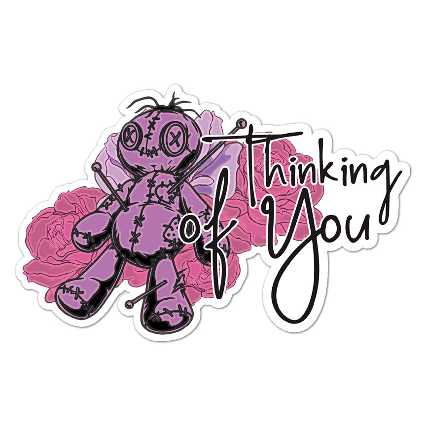 Thinking Of You Voodoo, Vinyl Decal Sticker, Indoor Outdoor, 3 Sizes, #9091
