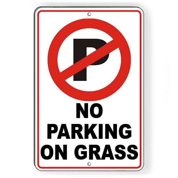 No Parking On Grass Sign / Decal Warning Do Not Block Snp008 / Magnetic Sign