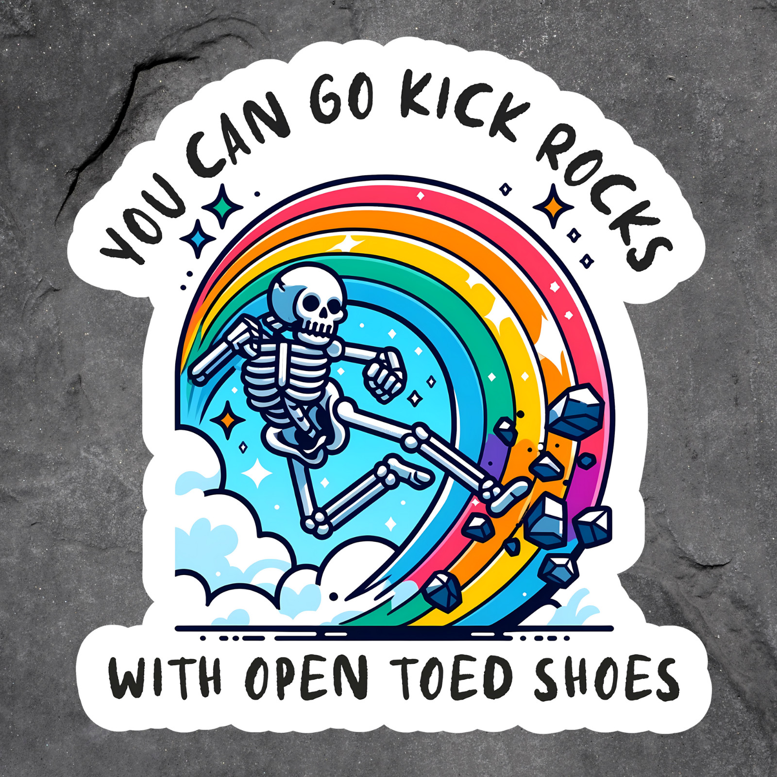 Skeleton sticker vinyl decal kick rocks rainbow clouds funny edgy humor
