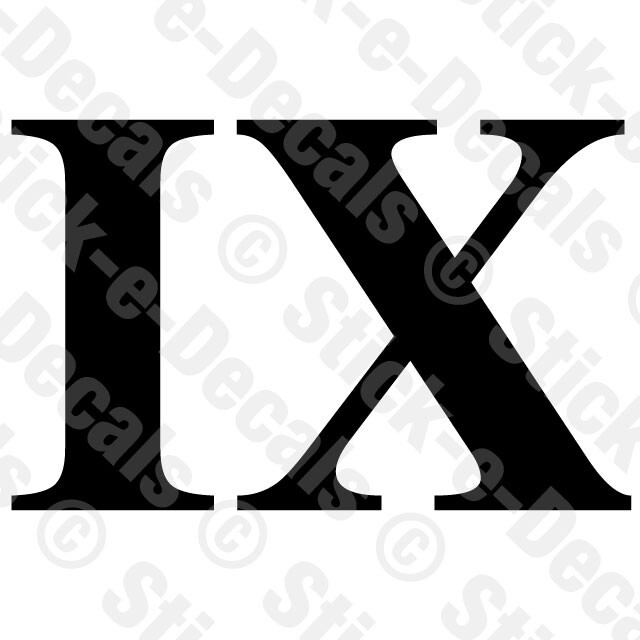 Roman Numeral IX Vinyl Die Cut Decal Sticker – Number 9 Nine