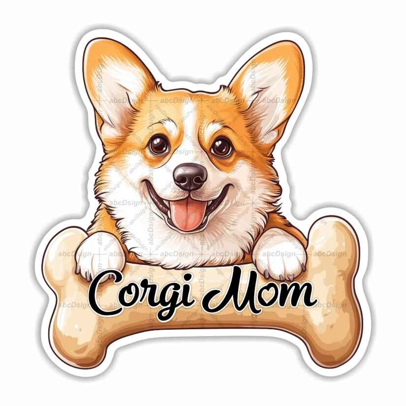 Corgi Mom, Pets, Dogs, Sticker, Peel N' Stick, Different Sizes