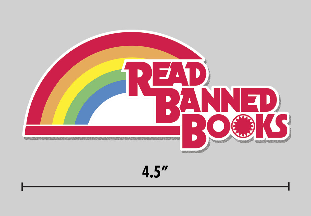 "Read Banned Books" Sticker Rainbow Parody 4.5" Vinyl Decal