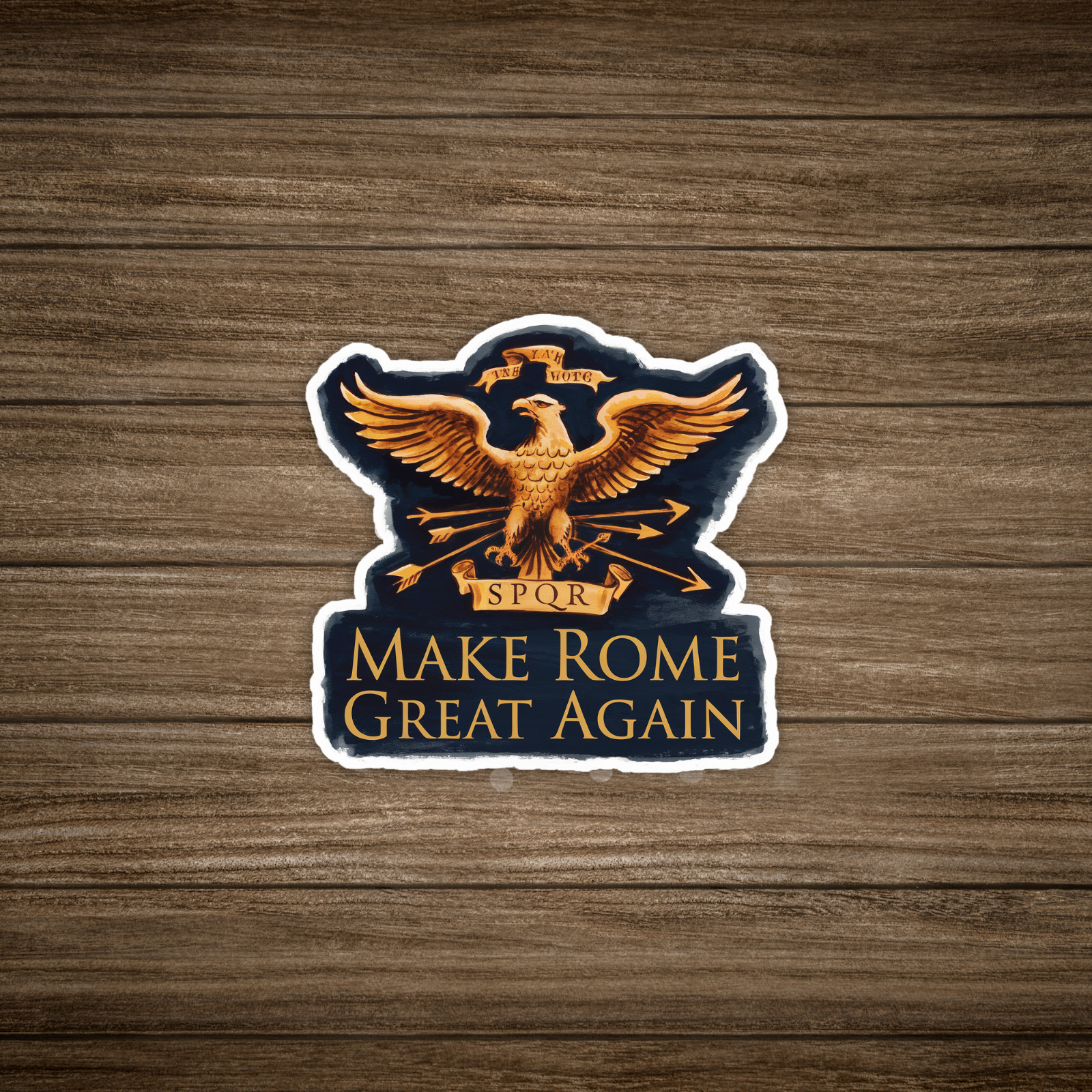 Make Rome Great Again SPQR Eagle Crest Sticker Decal – Roman Empire Revival #130