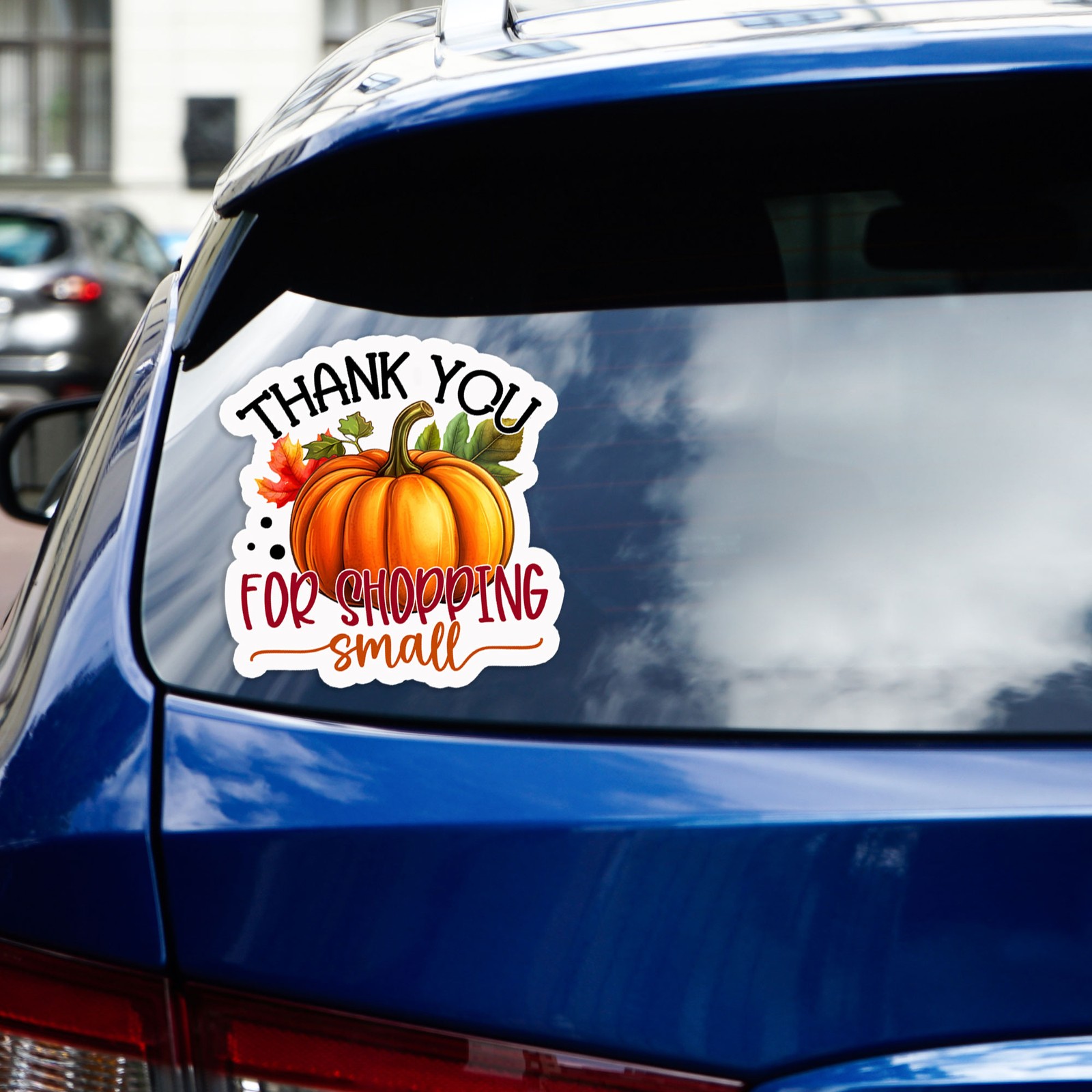 Thank You Shopping Small – Vinyl Decal Sticker – Car Window Laptop – #1083