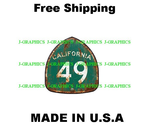 California State Route 49 Highway Sticker Rustic Decal Sign Road