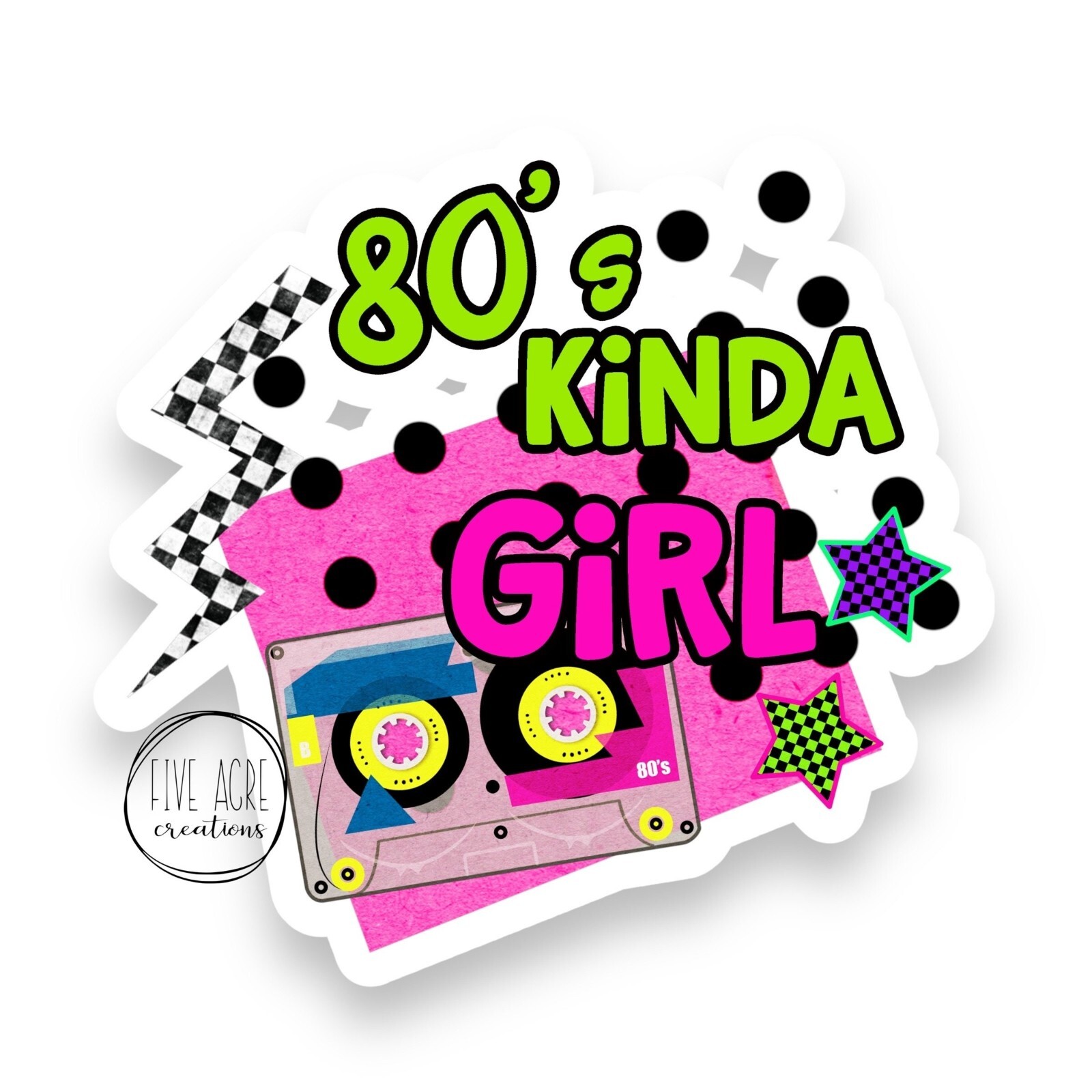 80's Kind Of Girl | 1980's Retro Decal | Funny Sticker | Cute Laptop Decal