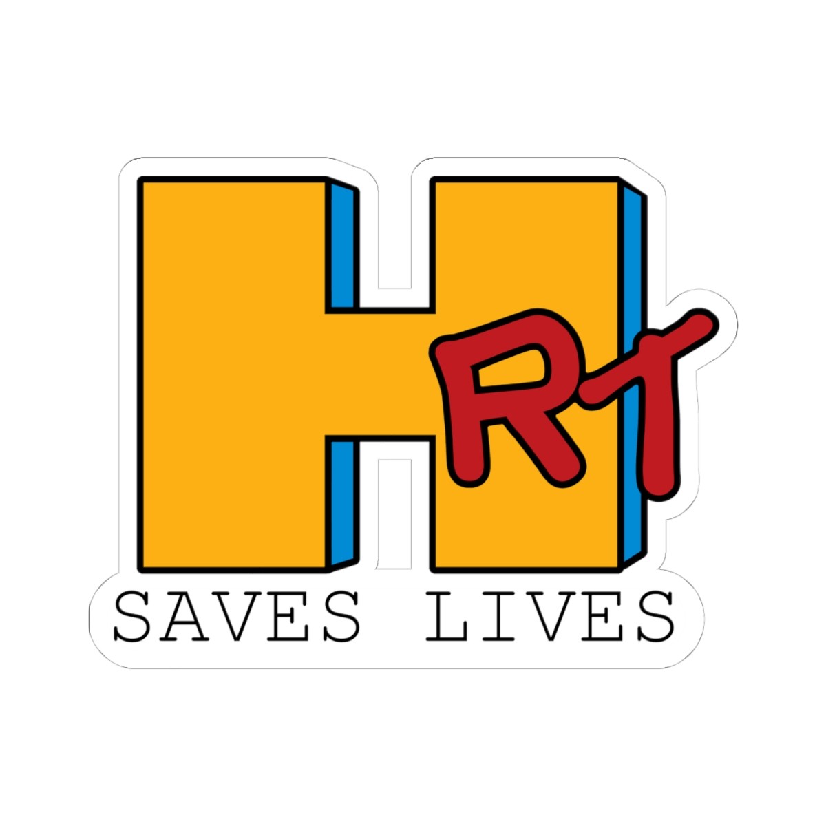HRT Saves Lives Sticker – MTV Logo Parody Vinyl Decal for Laptop & Water Bottle
