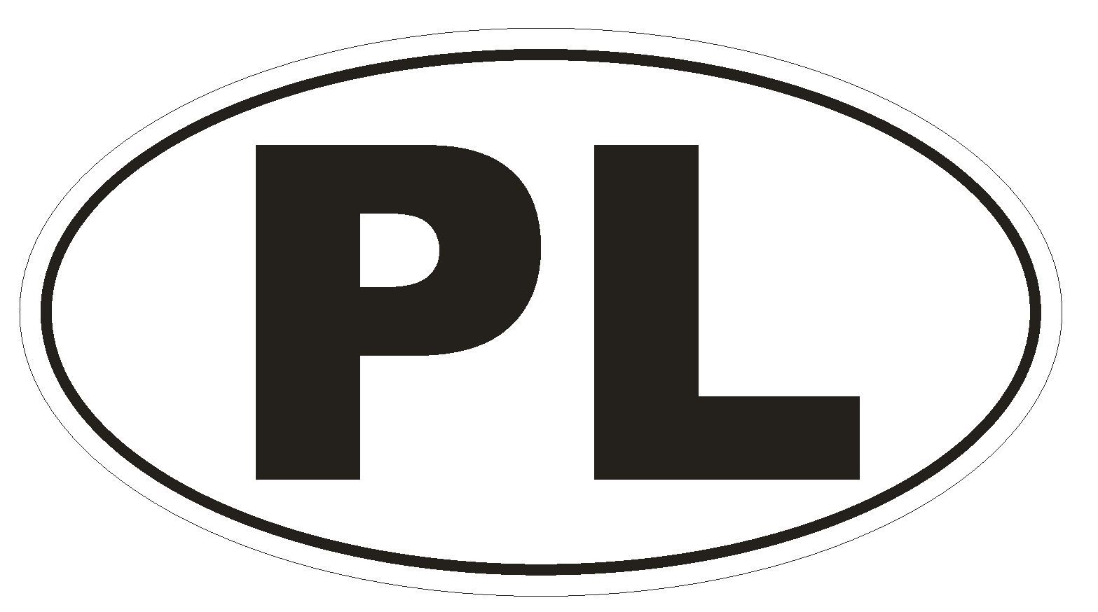PL Poland Oval Bumper Sticker or Helmet Sticker D144 Euro Oval Country Code