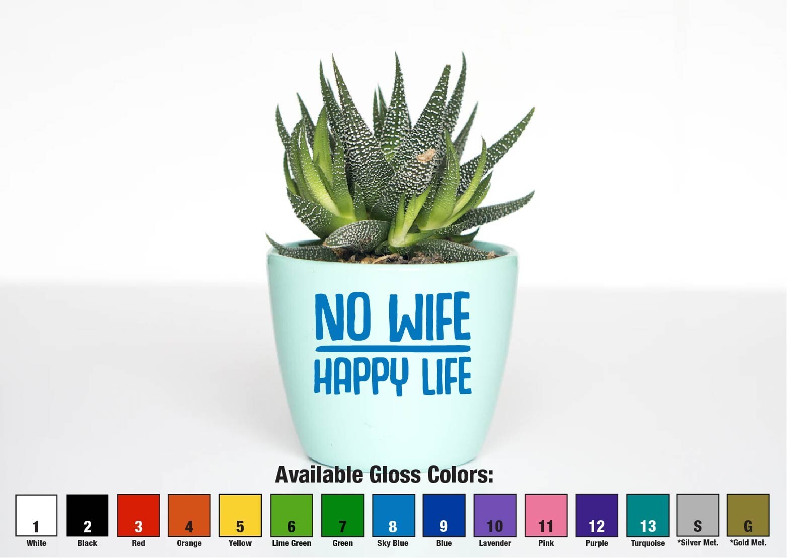 No Wife Happy Life Decal Sticker Single By Choice Divorce Relationship Man Swipe