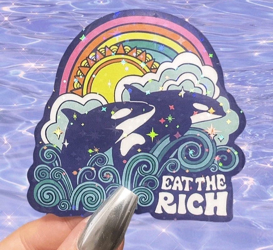Eat The Rich Dolphin Glitter Vinyl Sticker Capitalism 3x3in Free Shipping