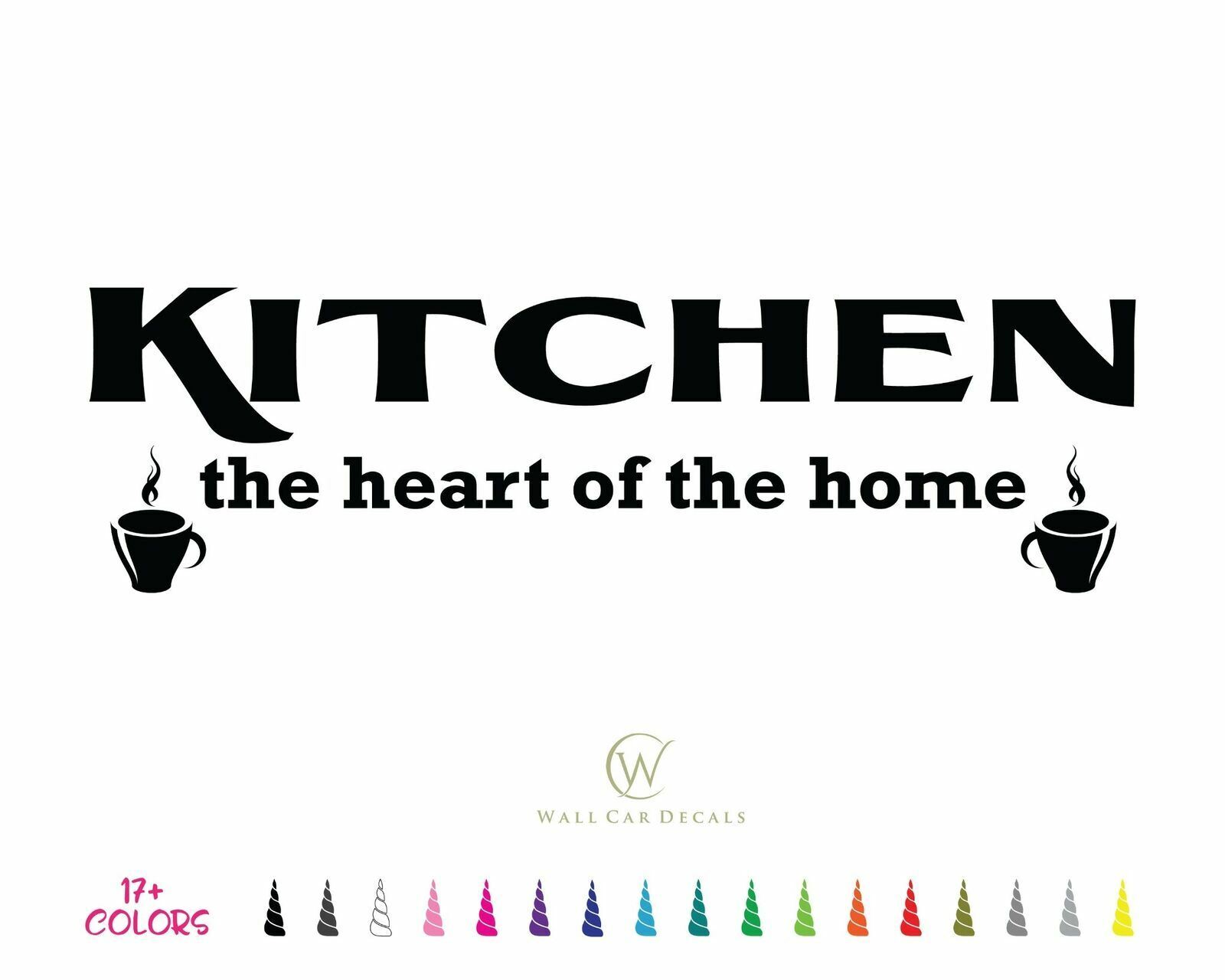 Wall Quote Vinyl Decal Kitchen the Heart of the Home Coffee Cup Fun Family Décor