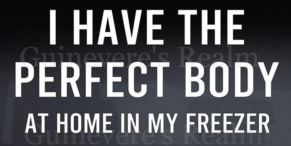 Funny I Have the Perfect Body Horror True Crime Vinyl Decal Car Window Sticker