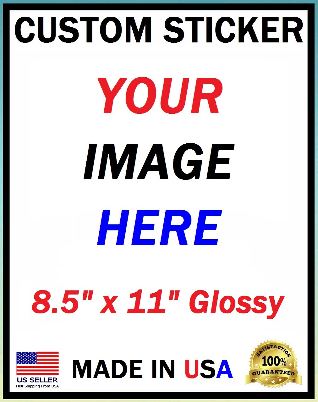 Print Your Own Custom Vinyl Sticker Decal For Cars Windows – 8×11 Inches USA