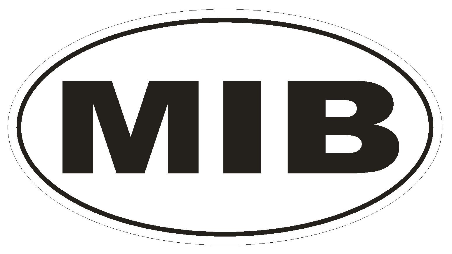 MIB Men In Black Oval Bumper Sticker or Helmet Sticker D1963 Euro UFO Aliens