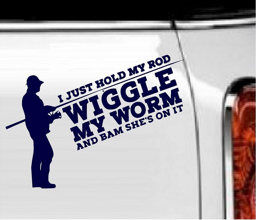 I Just Hold my Rod – Vinyl Decal Home Décor 6" x 8"