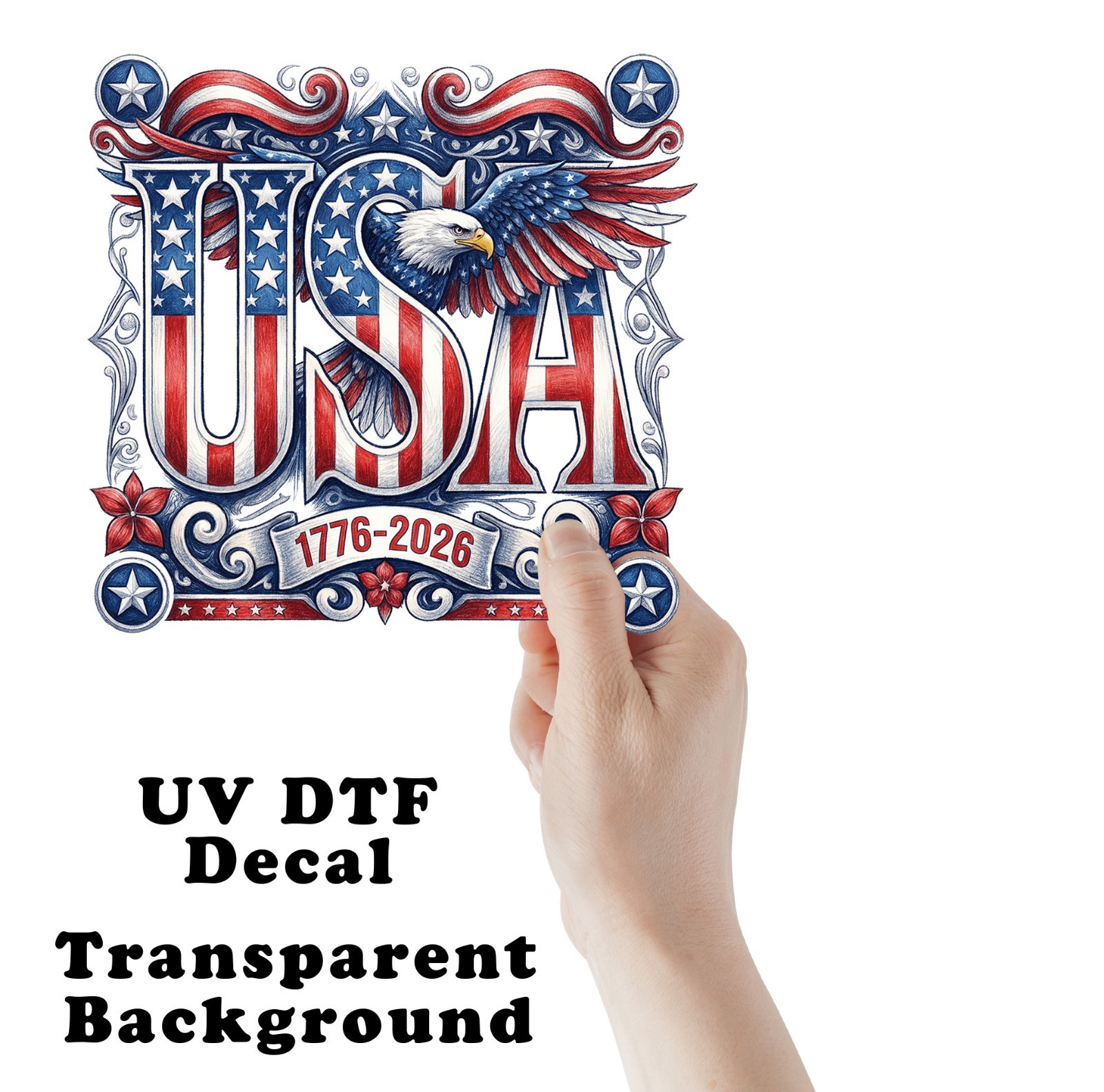 Eagle 250th Anniversary 4th of July UV DTF Transparent Sticker / Decal