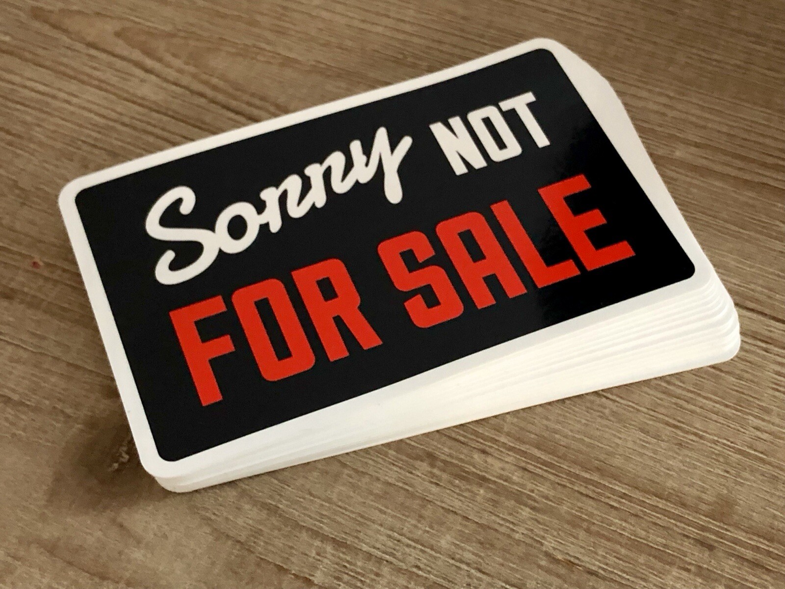 SORRY, NOT FOR SALE removable window cling | Collectible car decal for car shows