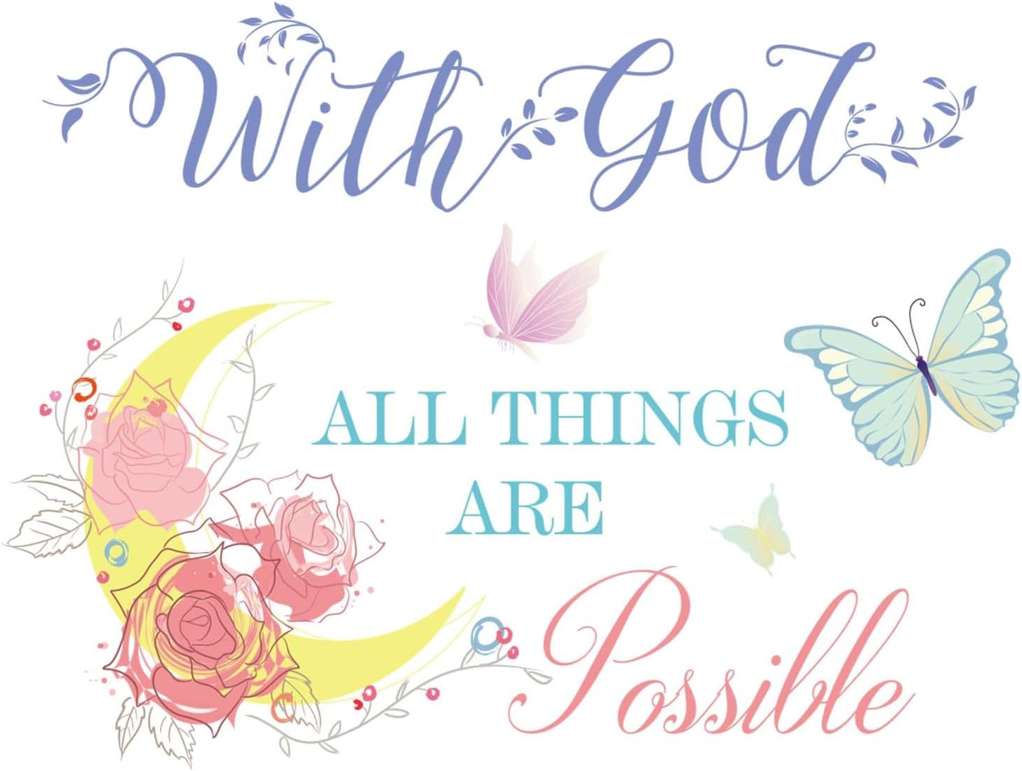 Inspirational Wall Decal with God All Things Are Possible, Vinyl Wall Decals Pee
