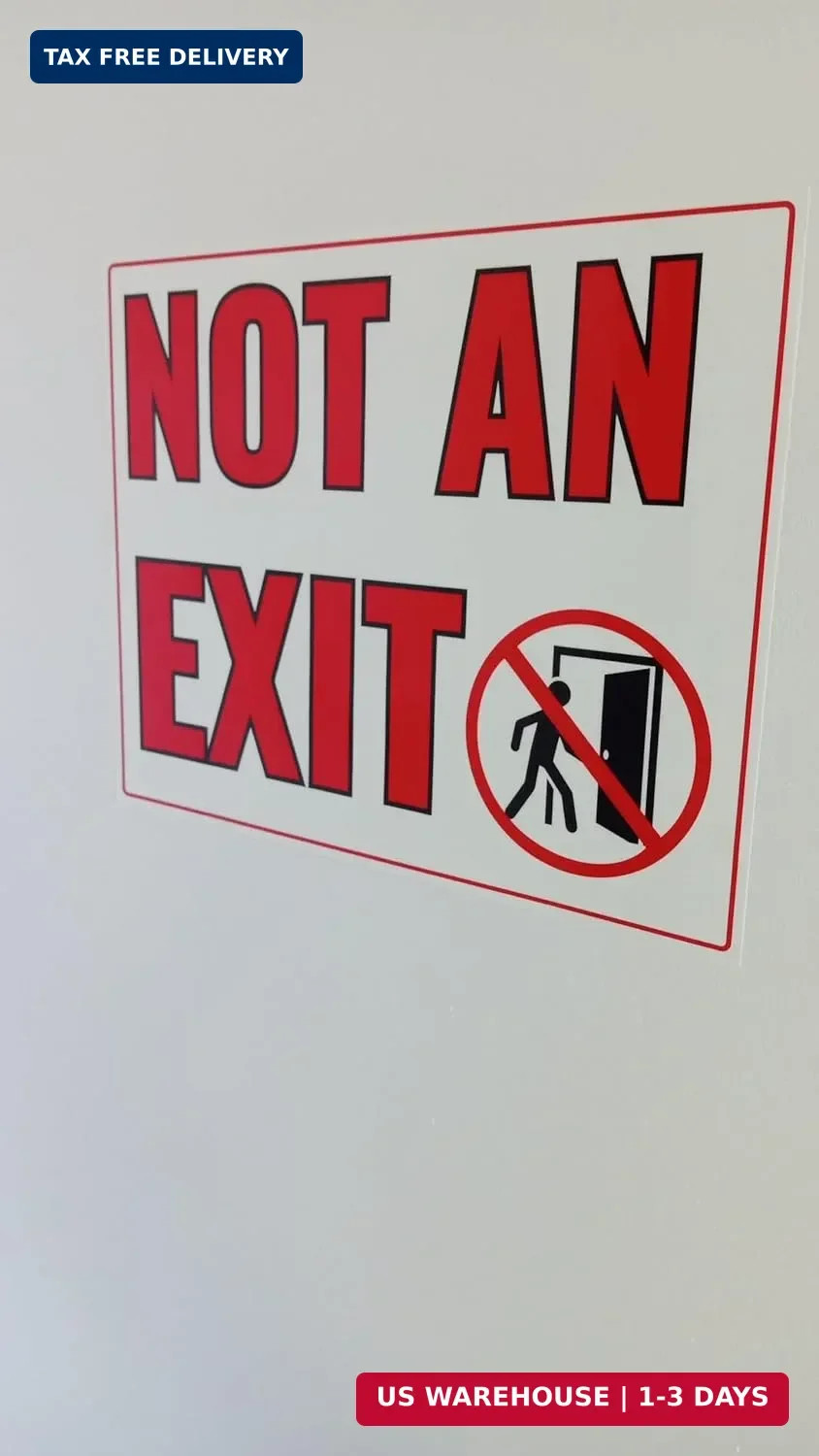 Not an Exit Self-Adhesive Vinyl Sticker Signs, 5 Pack 10 X 8 In Premium Quality