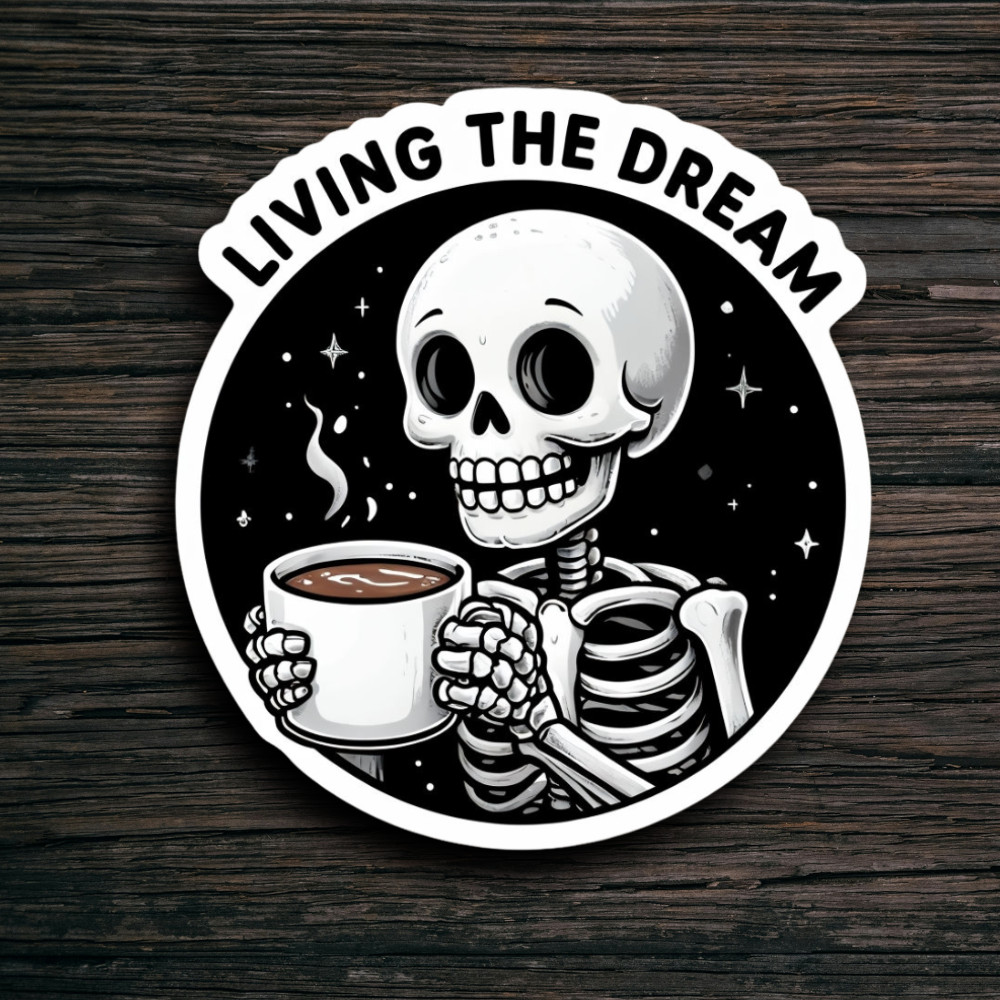 MEME STICKER LIVING THE DREAM Waterproof UV RESIS Vinyl Die Cut Glossy Matte NEW
