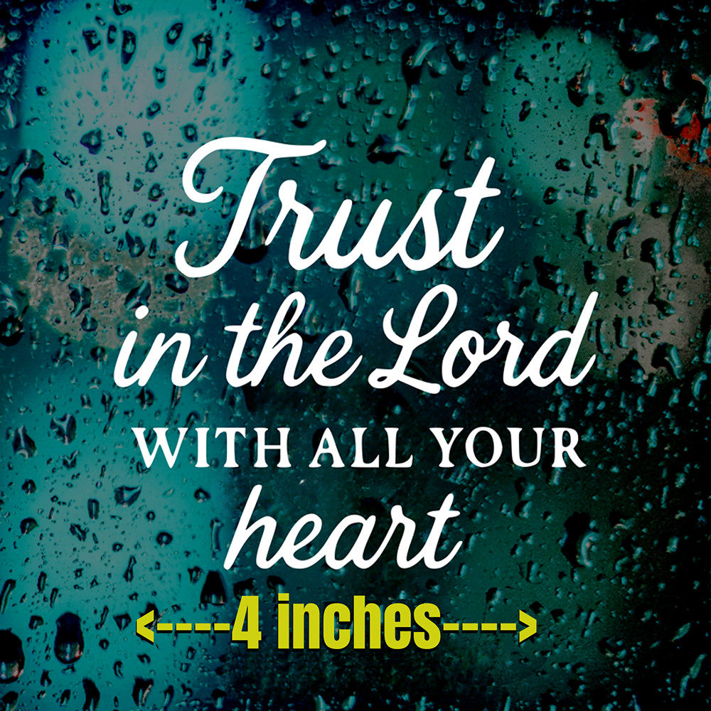 Proverbs 3:5 Sticker Trust in the Lord With All Your Heart Christian Vinyl Decal