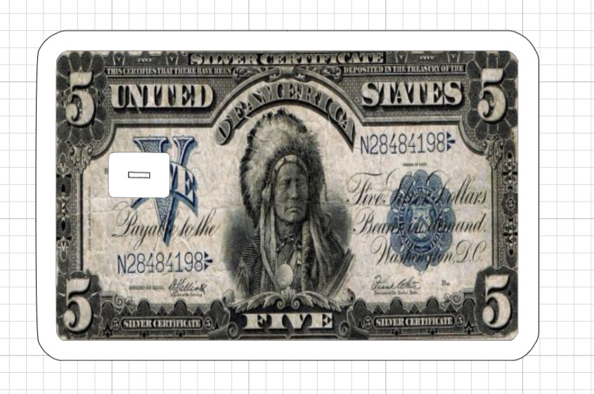 Weathered 1899 $5 Bill Native American Credit Debit Card Skin Chief Five Dollar