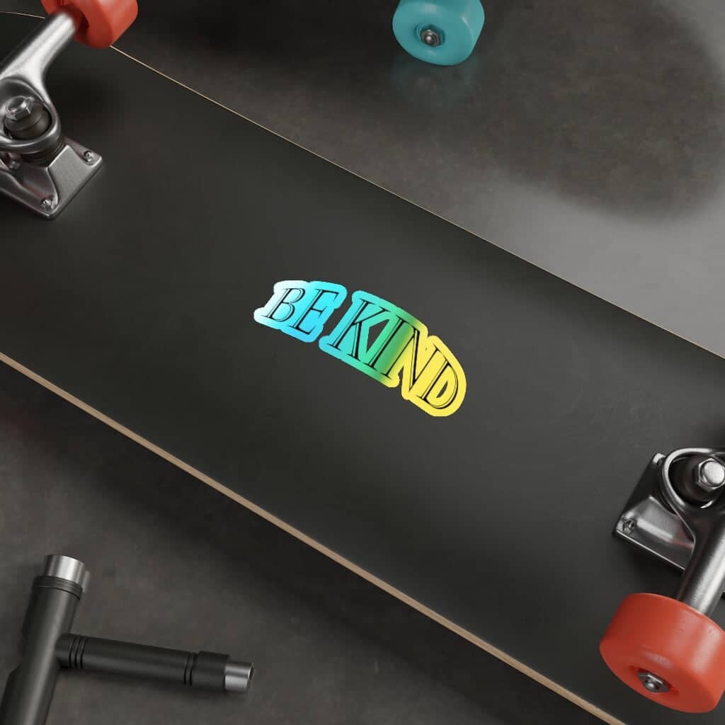 Holographic Die-cut Stickers "Be Kind"