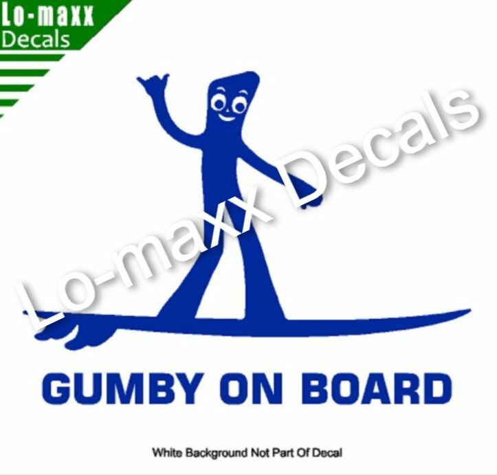 Gumby On Board Hang Loose Shaka Surfer Superior Quality Die Cut Vinyl Decal