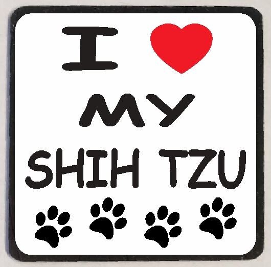 I Love My Shih Tzu Refrigerator Magnet M126