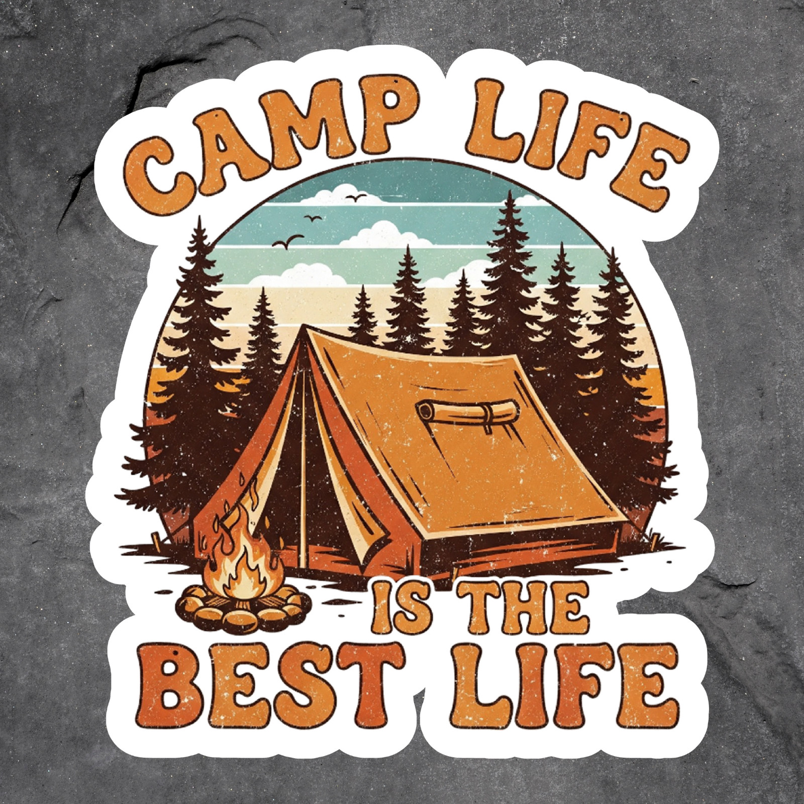 Camping sticker vinyl decal camp life is the best life tent fire forest