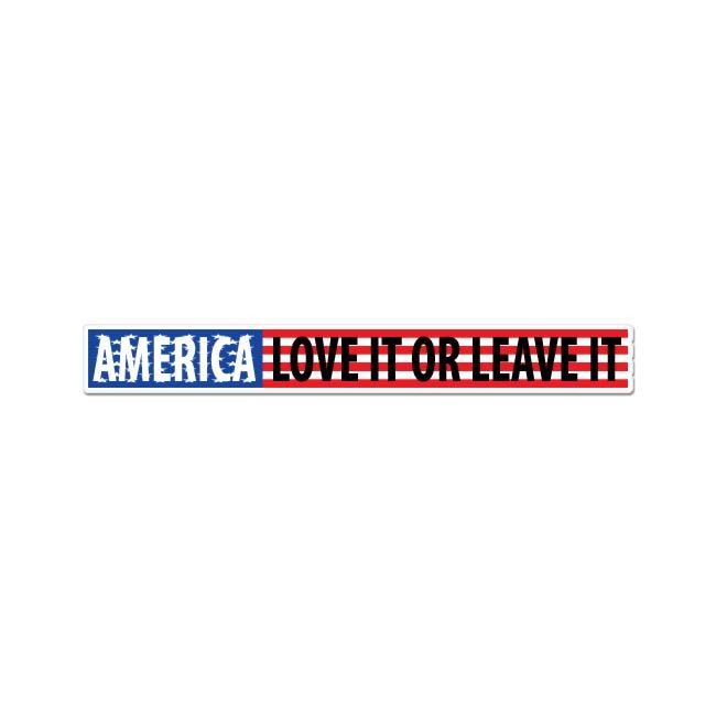 America Love It or Leave It Patriotic car sticker window decal 10" x 2"