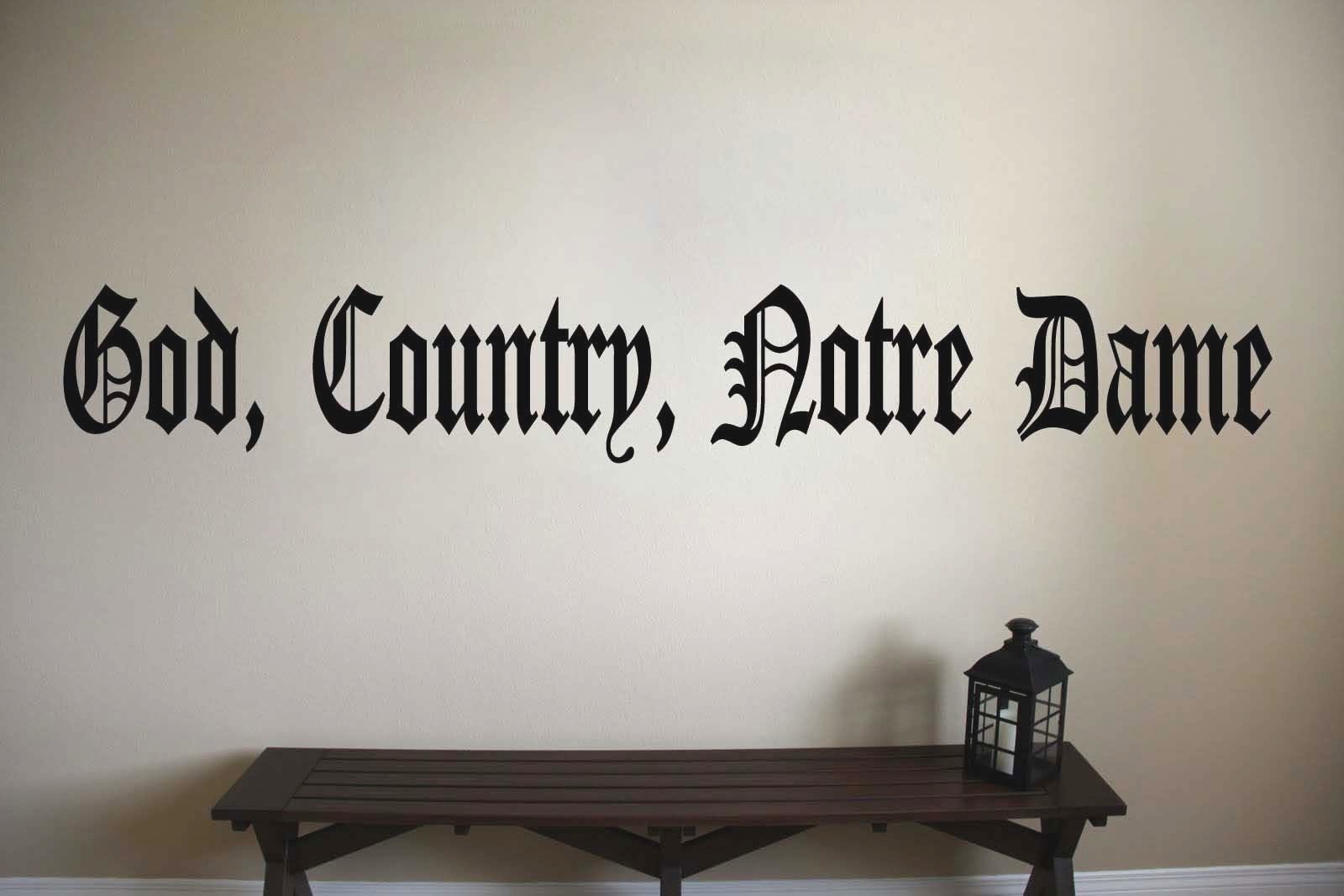 God Country Notre Dame Football Quote Vinyl Wall Sticker Decal