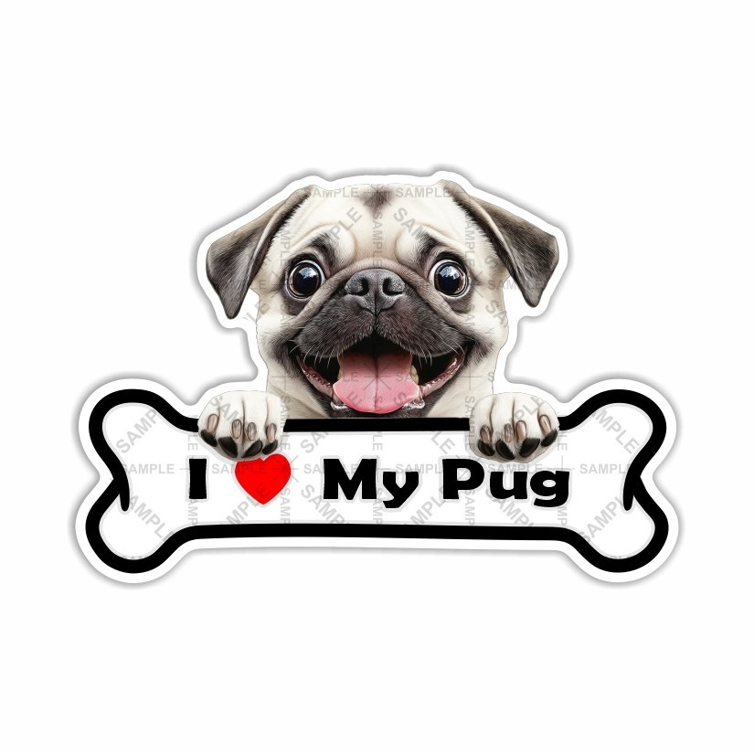 I Love My Pug, Sticker, Peel N' Stick, Different Sizes