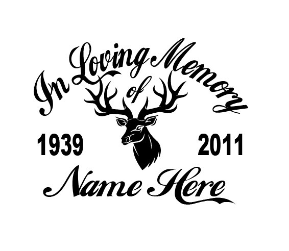 In Loving Memory Of – Hunter Deer Sticker Decal Window Memorial Personalized
