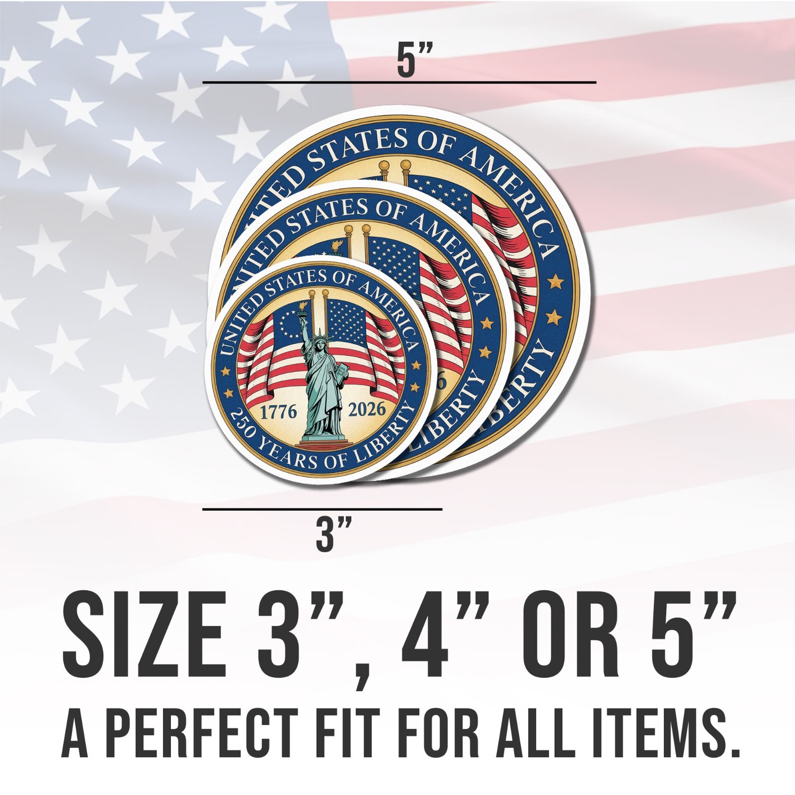 250th Anniversary of USA Sticker, 250 Years Of Liberty, 4th of July Gift Size 3"