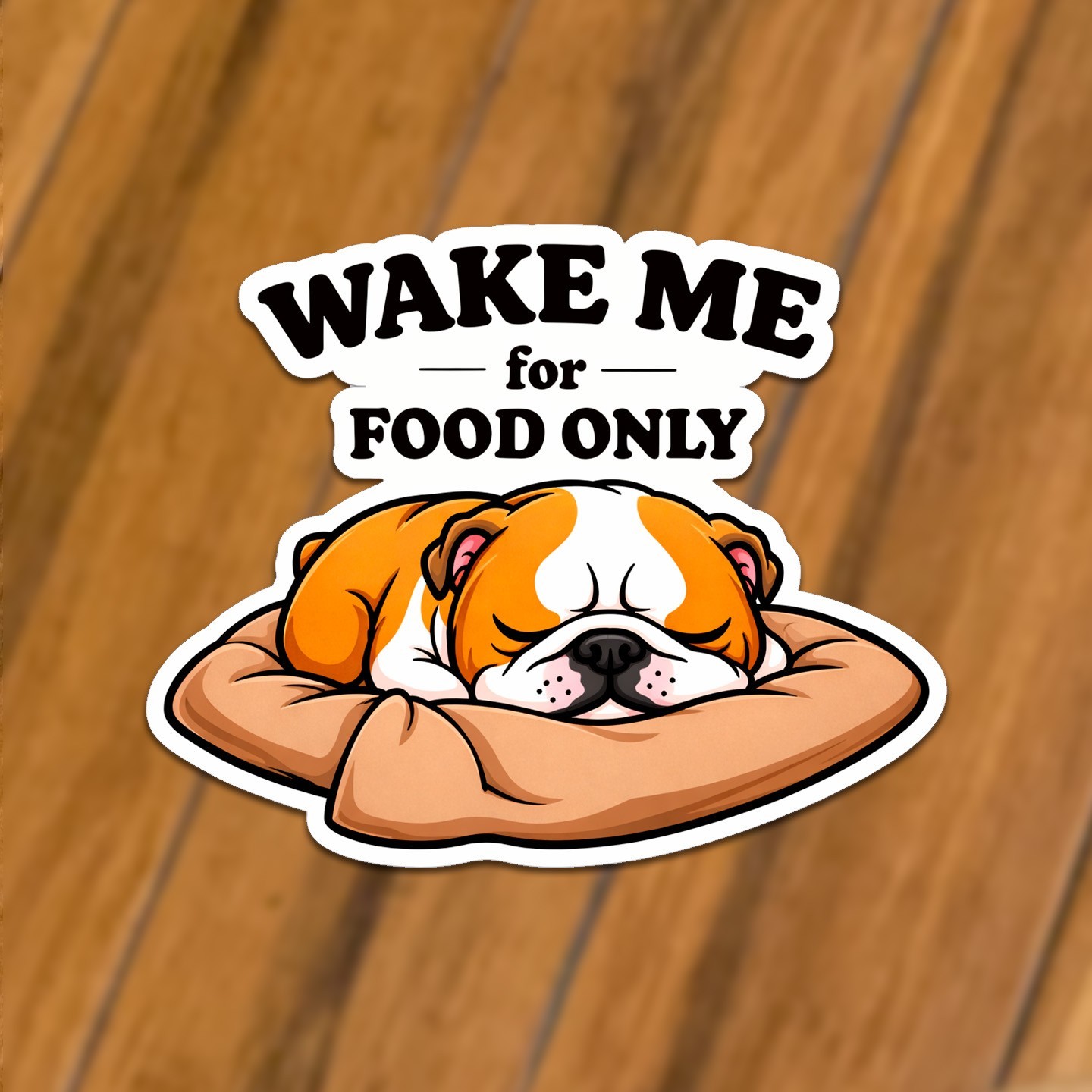 unny English Bulldog Sleeping Sticker Wake Me For Food Only Dog Decal Vinyl