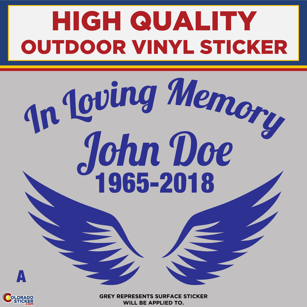 In Loving Memory – A, High Quality Die Cut Vinyl Sticker Decals