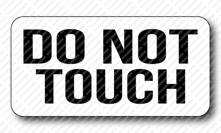 DO NOT TOUCH Gag Gay Joke Hard Hat Helmet Toolbox Stickers